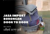 JASA FOWARDER IMPORT DARI SELURUH NEGARA TO INDONESIA