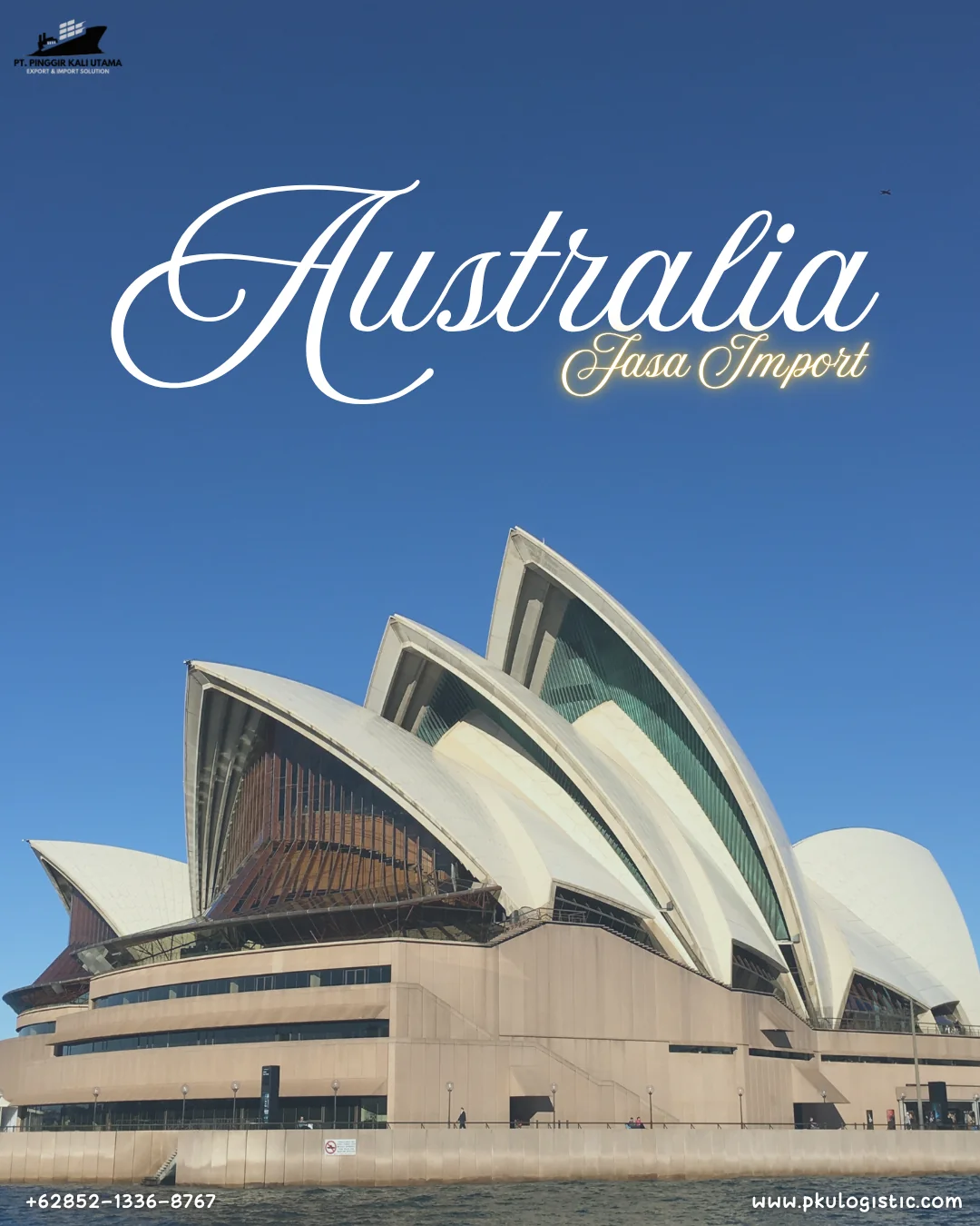 Door to door Import Australia ke Indonesia