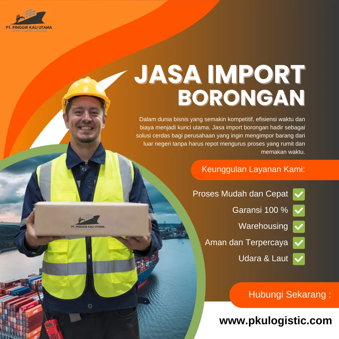 Jasa Impor Borongan