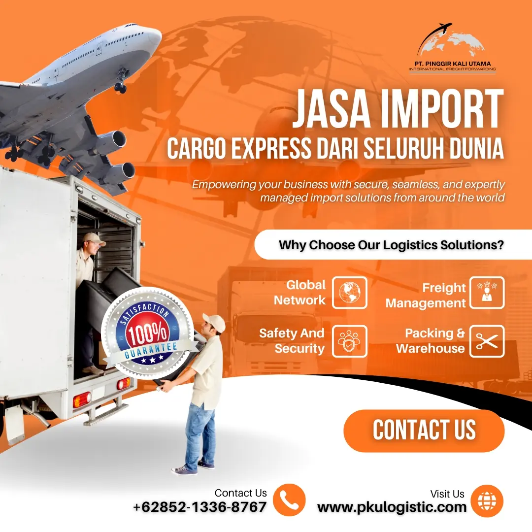 Jasa Impor Cargo Express dari Seluruh dunia