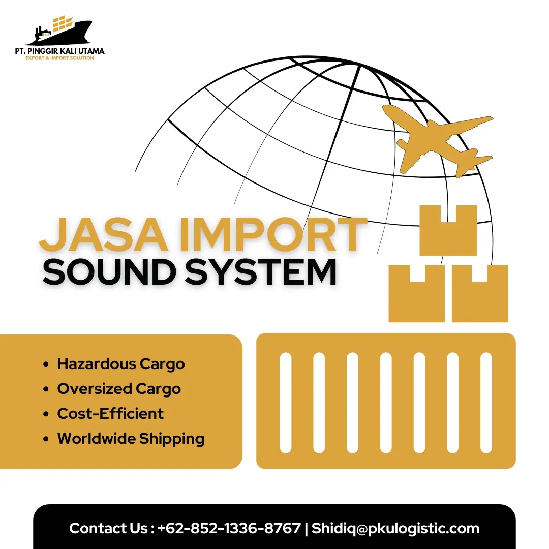 Jasa Import Sound System