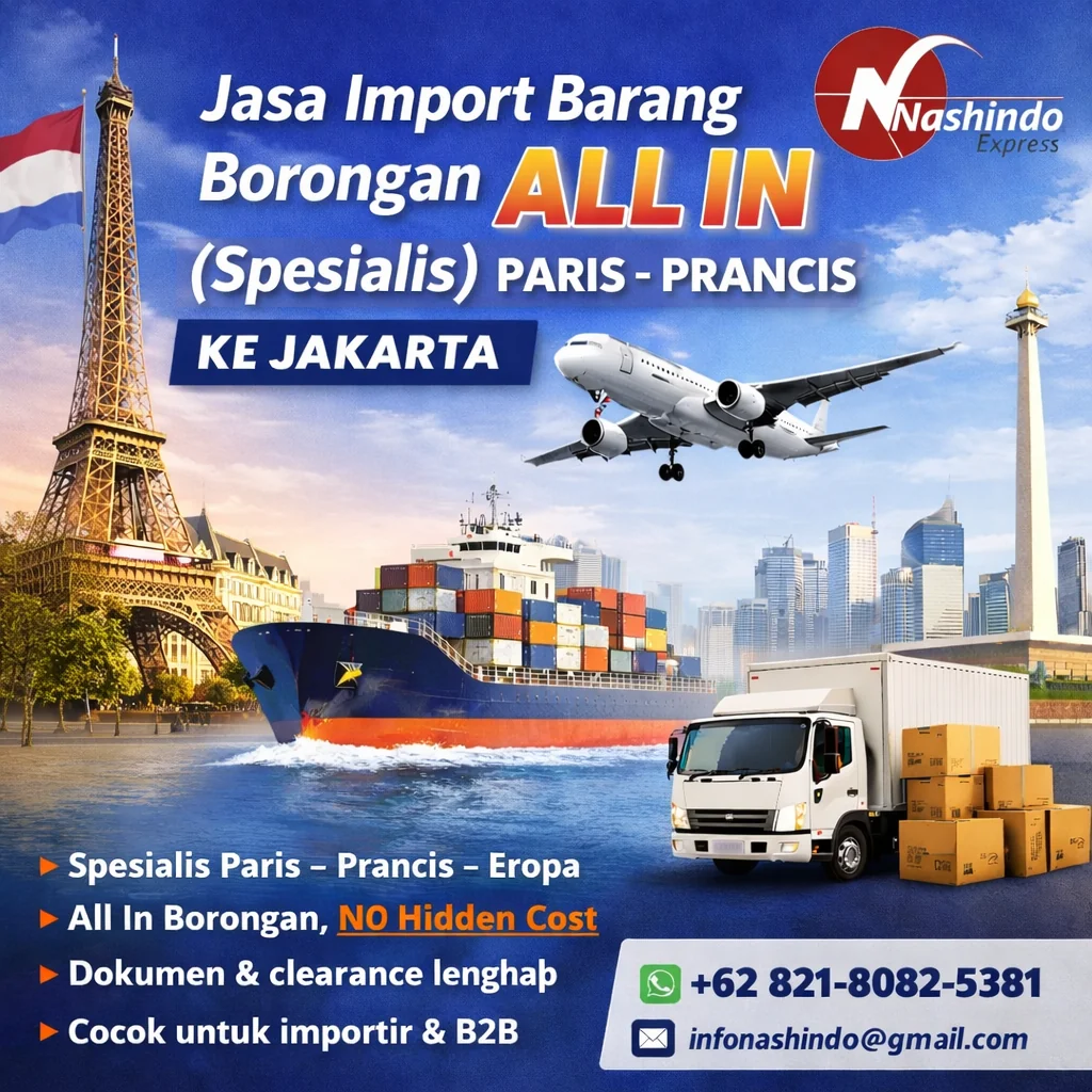 Jasa Import Barang Borongan All In Paris ke Jakarta