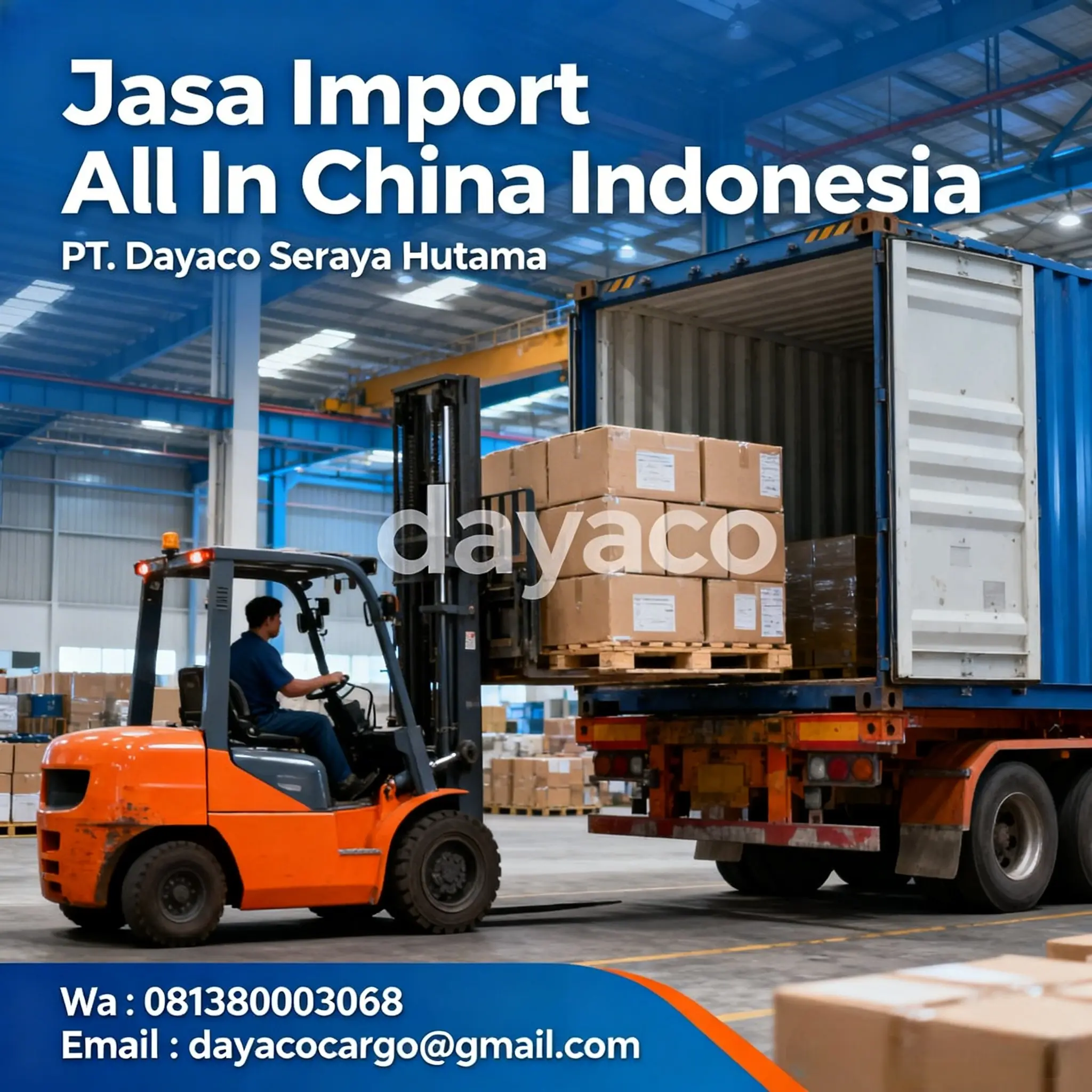 Jasa Forwarder China Indonesia All In Harga Hemat | PT Dayaco